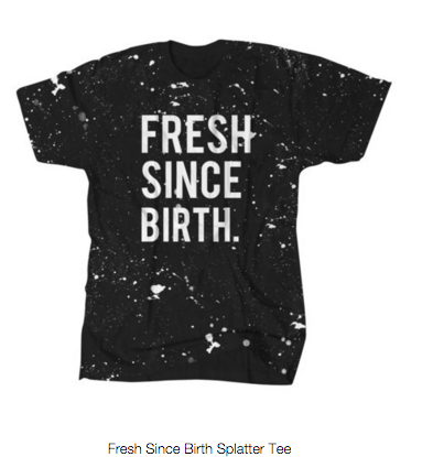 Fresh Since Birth Splatter Tee